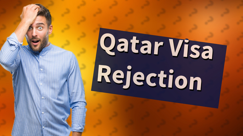 Qatar Visa Rejection