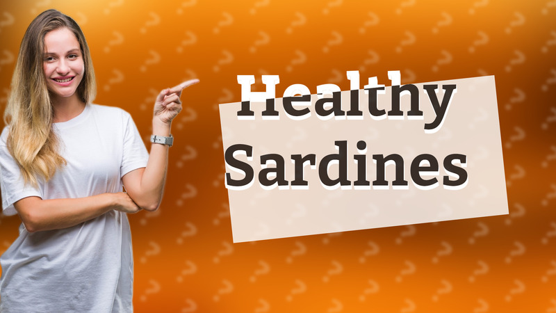 Healthy Sardines