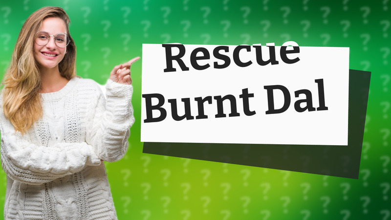 Rescue Burnt Dal