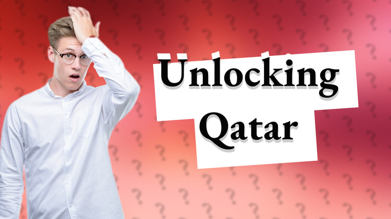 Unlocking Qatar