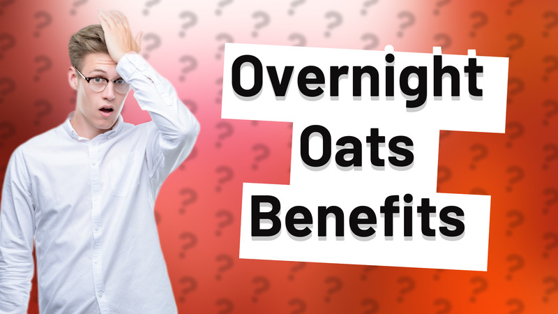 Overnight Oats Benefits