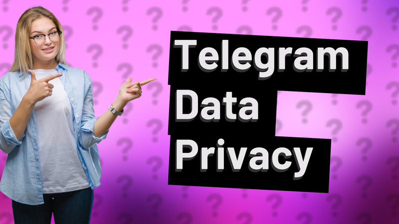 Telegram Data Privacy