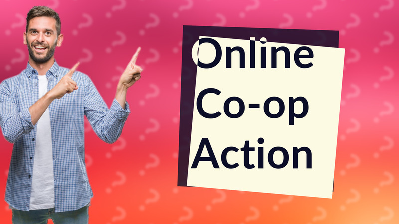 Online Co-op Action