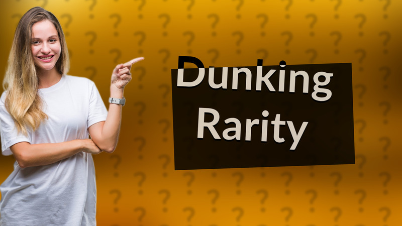 Dunking Rarity