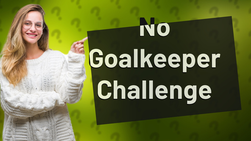 No Goalkeeper Challenge