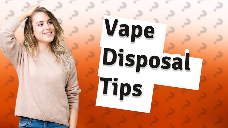 Vape Disposal Tips