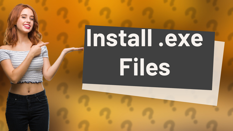 Install .exe Files