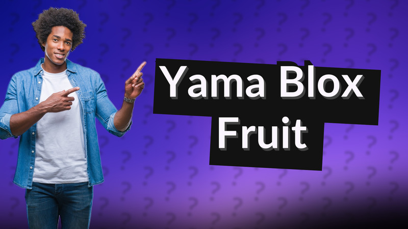 Yama Blox Fruit