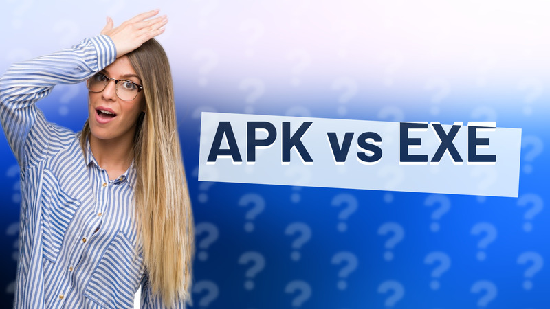 APK vs EXE