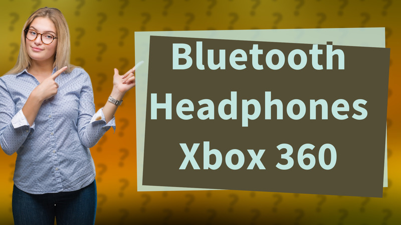 Bluetooth Headphones Xbox 360