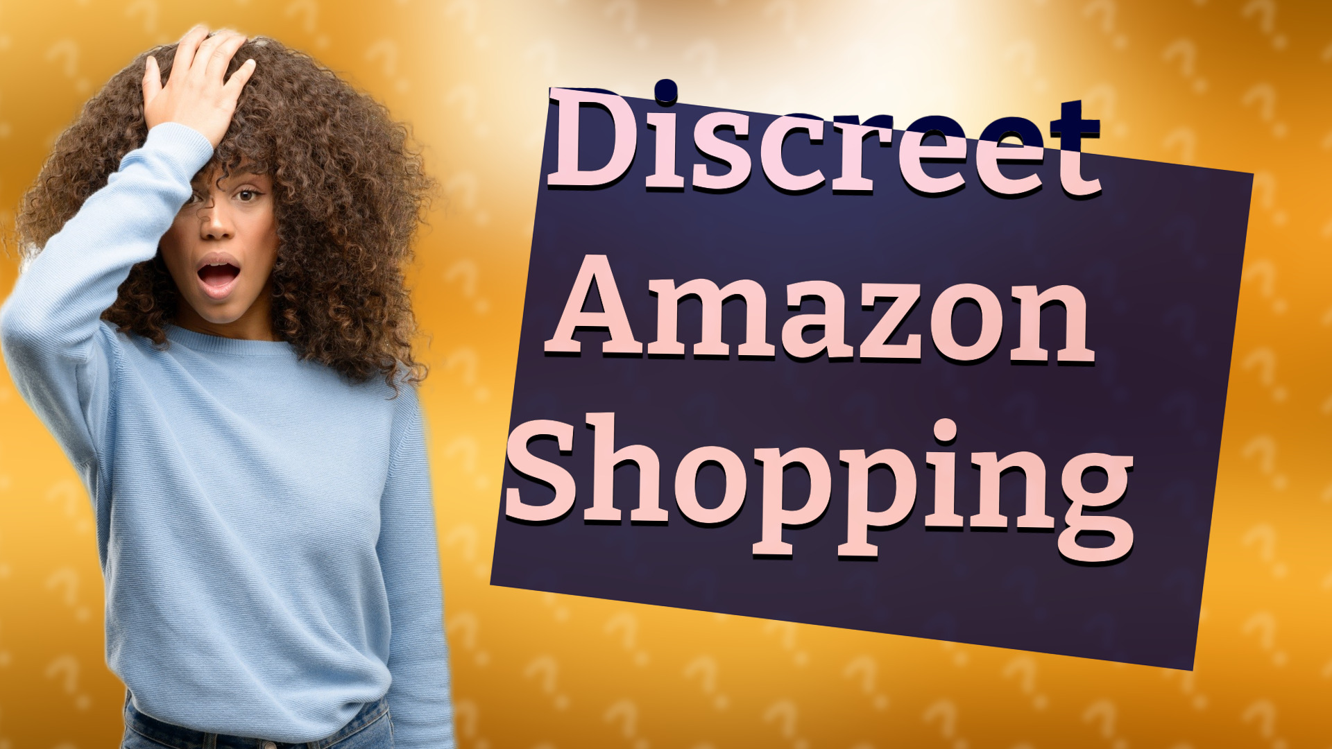 Discreet Amazon Shopping