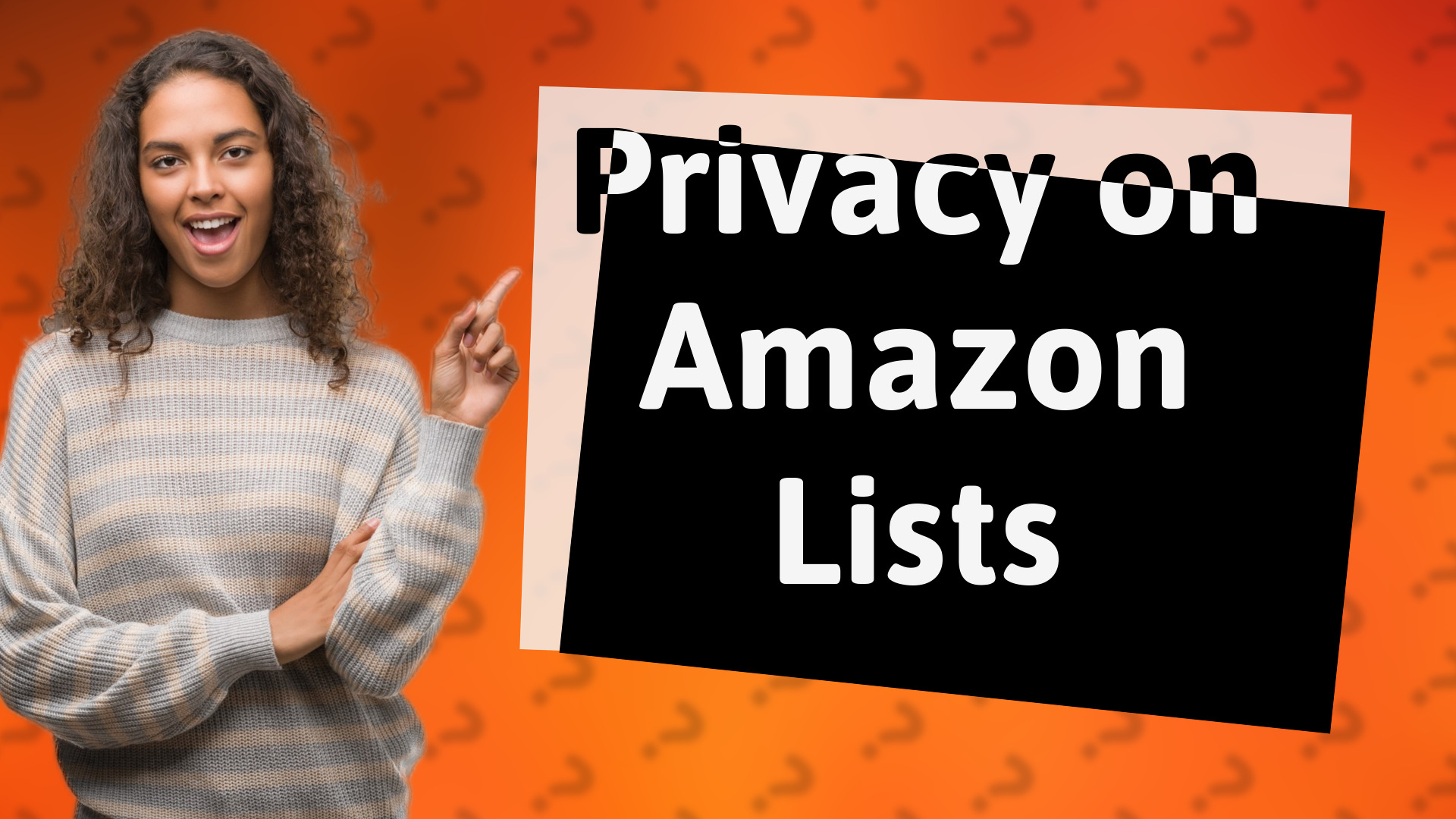 Privacy on Amazon Lists