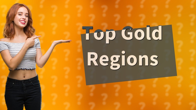 Top Gold Regions