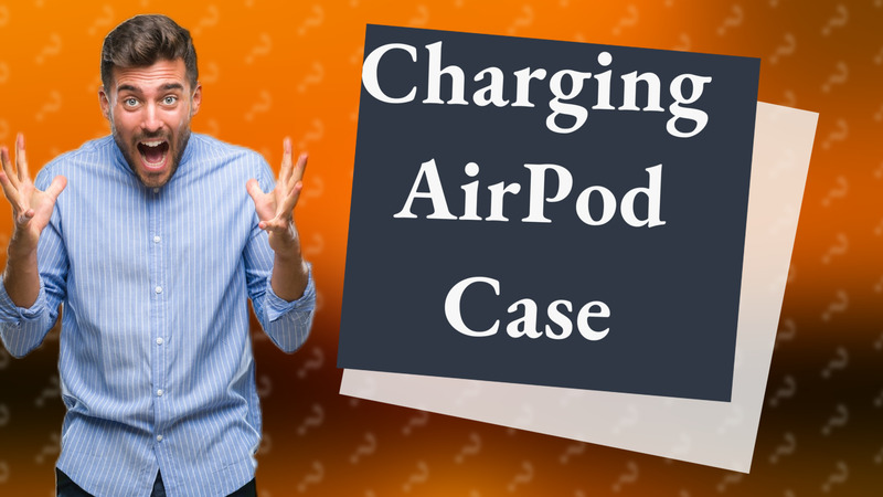 Charging AirPod Case