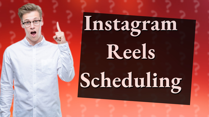 Instagram Reels Scheduling