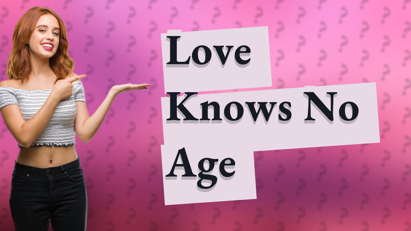 Love Knows No Age