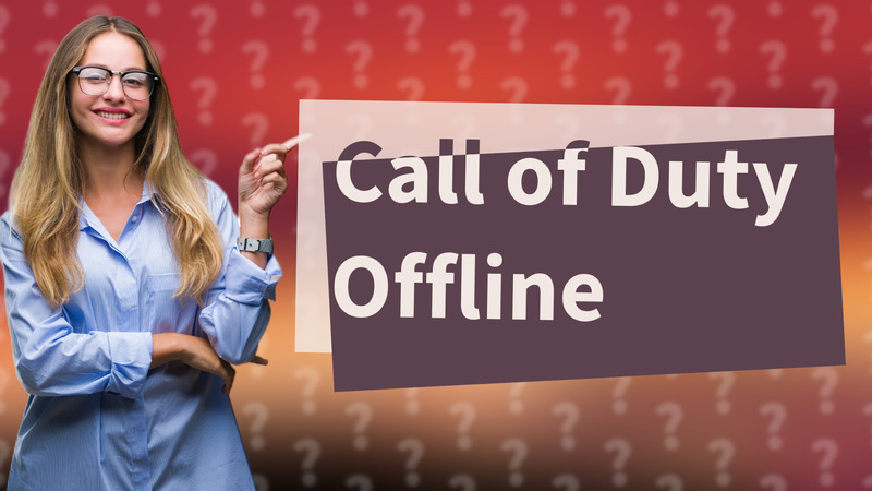 Call of Duty Offline