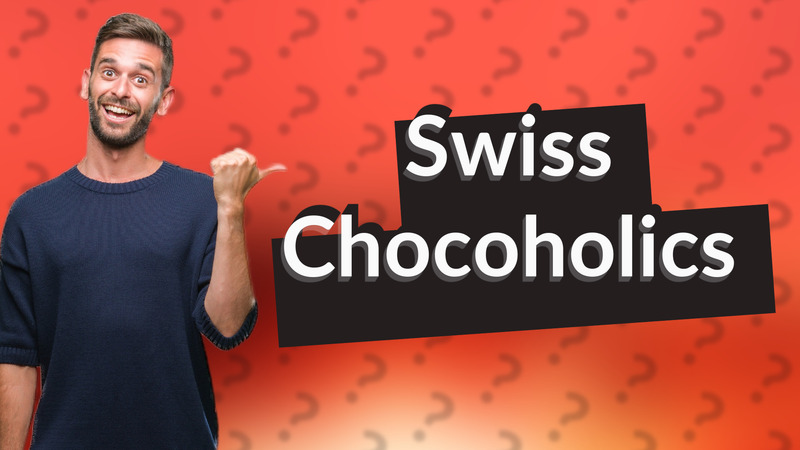 Swiss Chocoholics