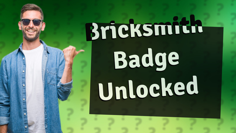 Bricksmith Badge Unlocked