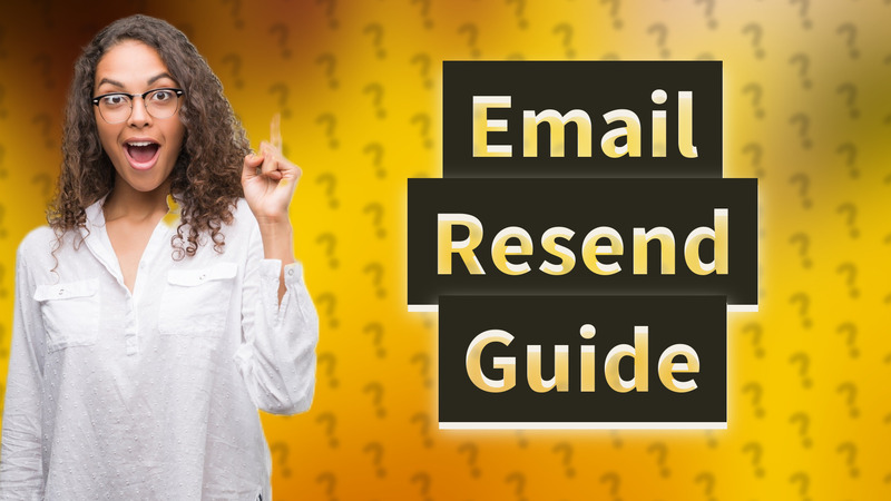 Email Resend Guide