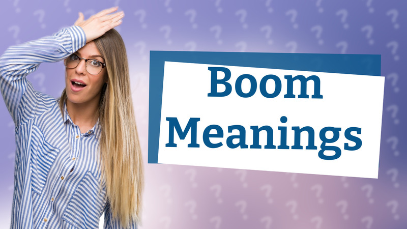 Boom Meanings