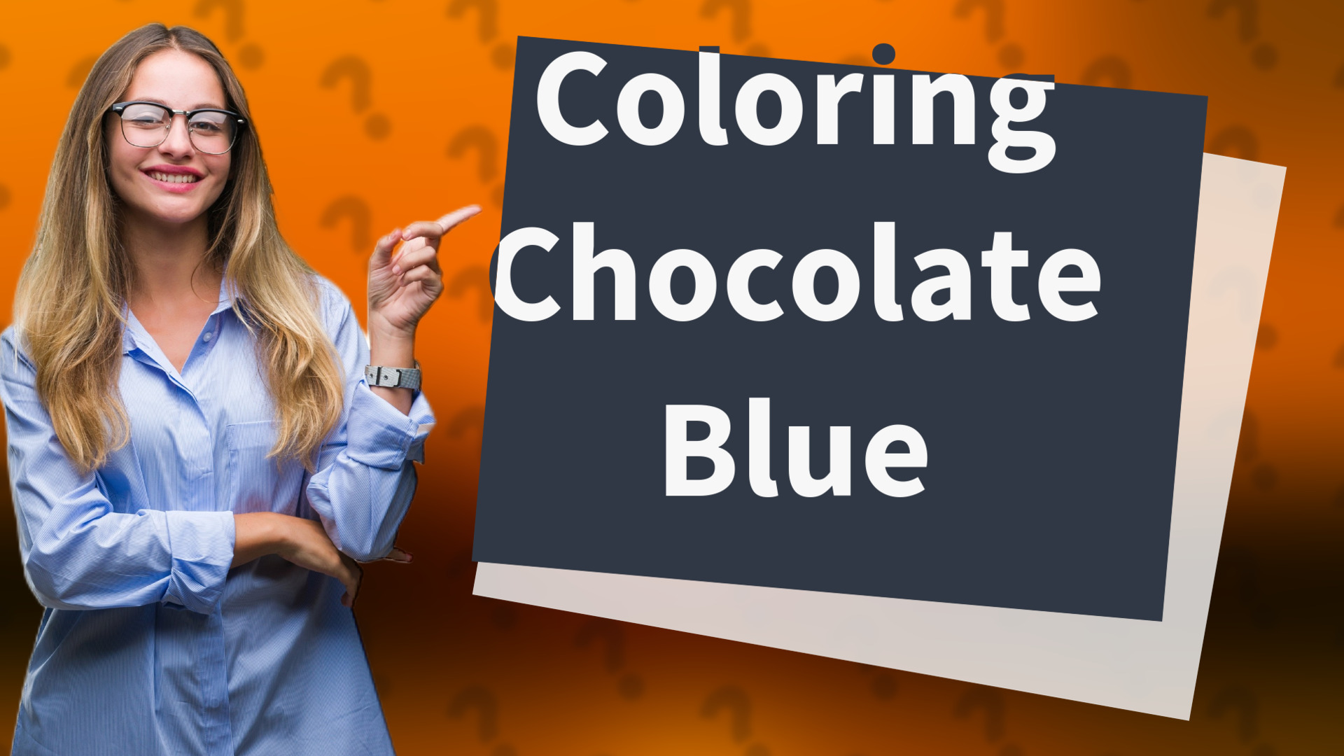 Coloring Chocolate Blue
