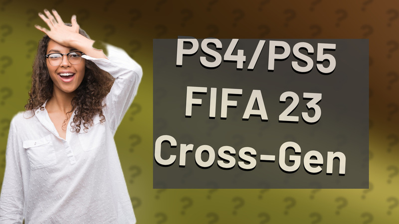 PS4/PS5 FIFA 23 Cross-Gen