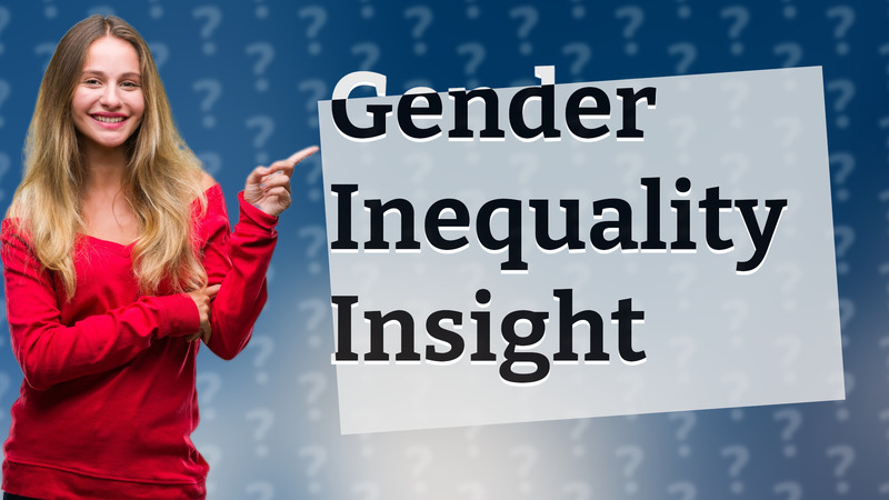 Gender Inequality Insight