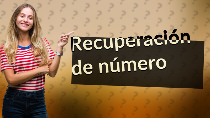 Recuperación de número