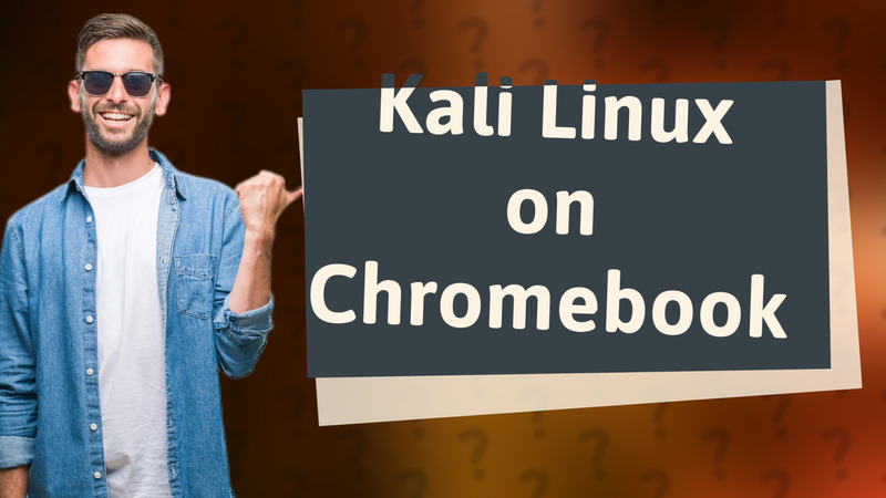 Kali Linux on Chromebook