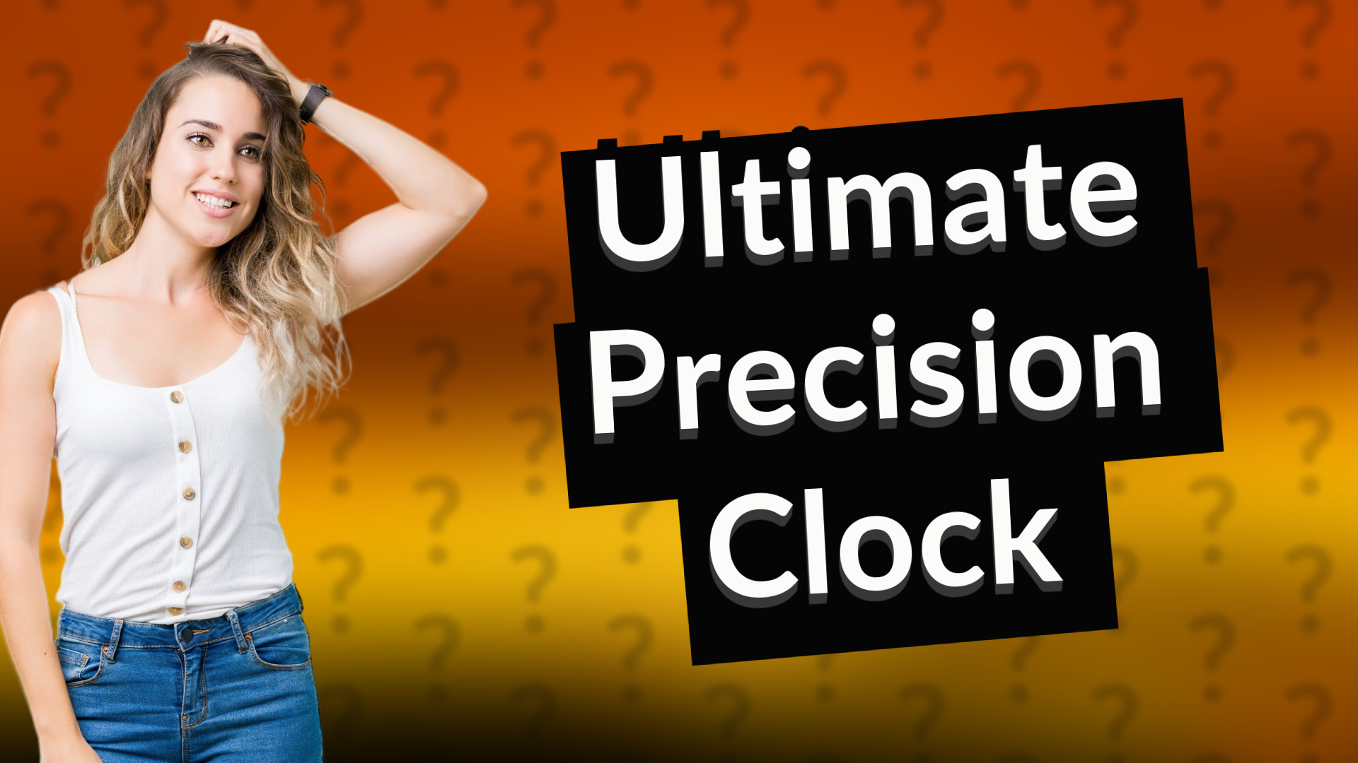 Ultimate Precision Clock