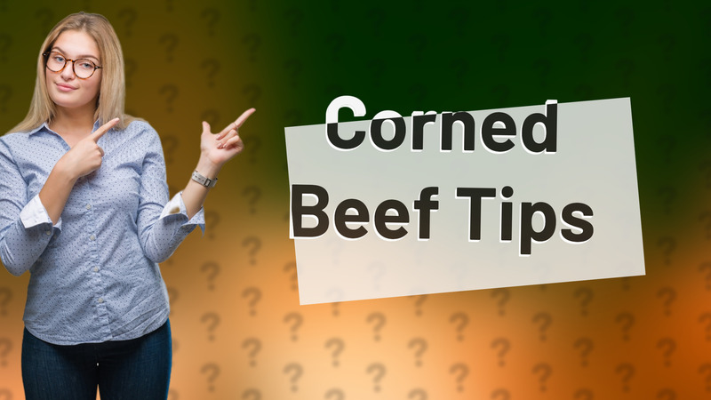 Corned Beef Tips