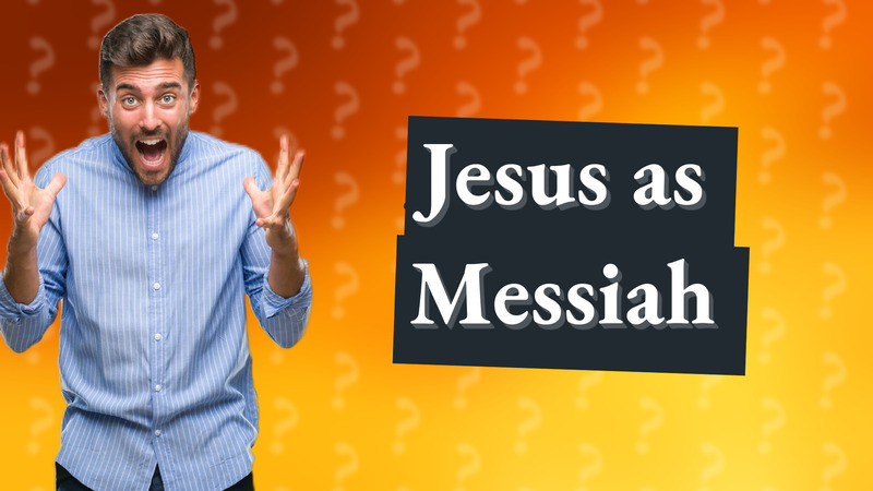 Jesus as Messiah