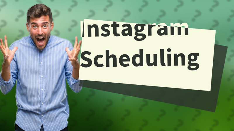 Instagram Scheduling
