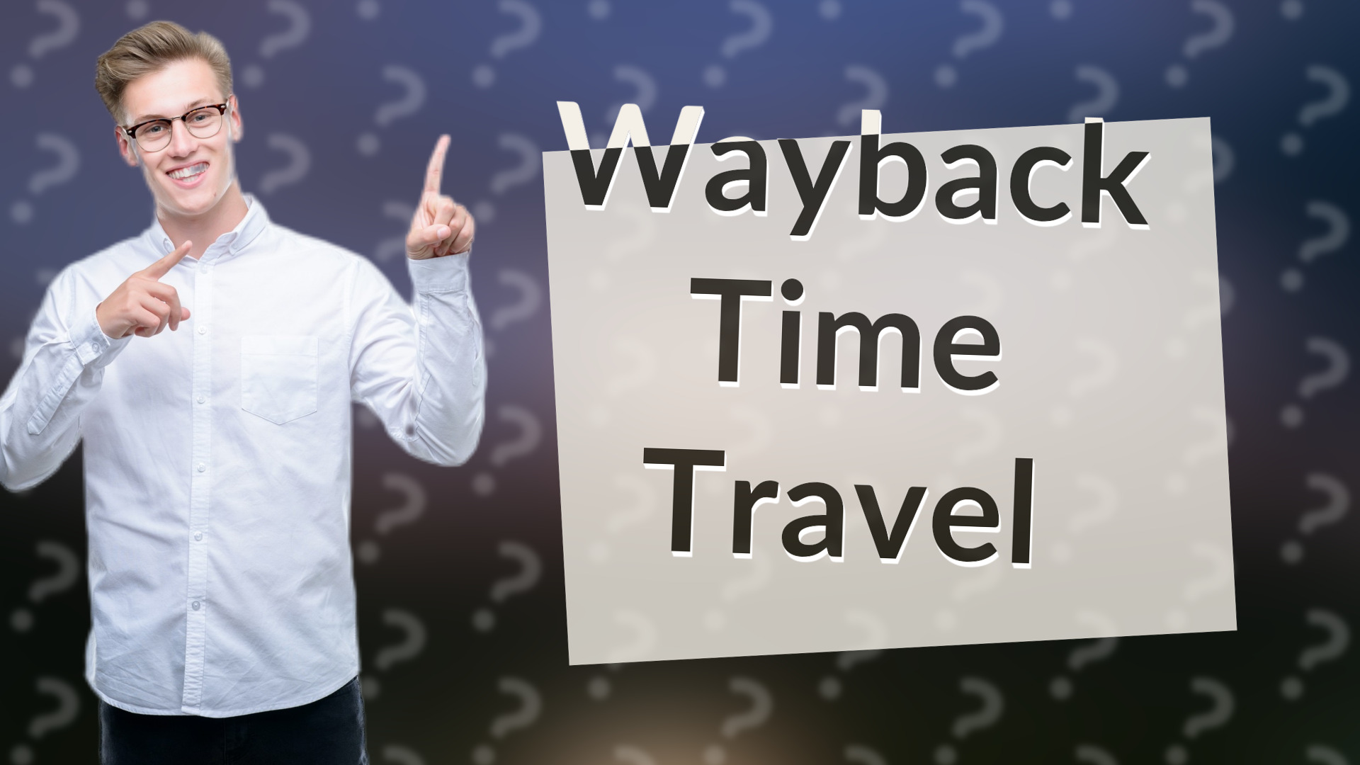 Wayback Time Travel