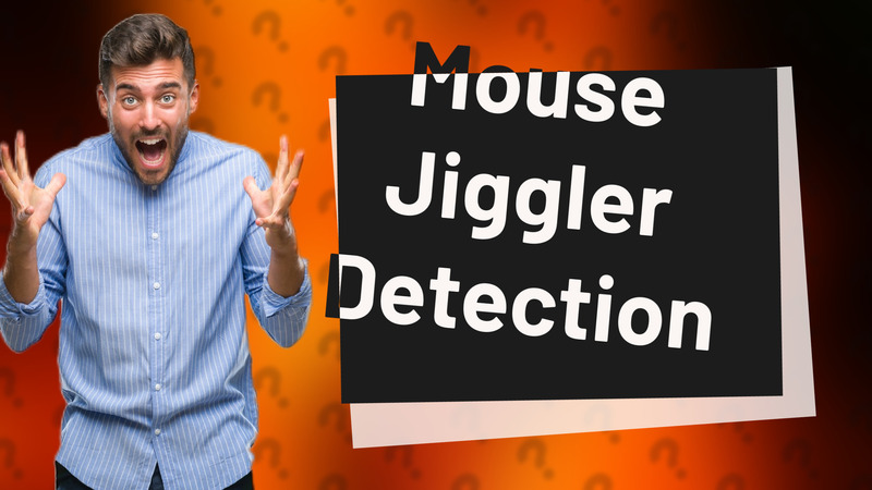 Mouse Jiggler Detection