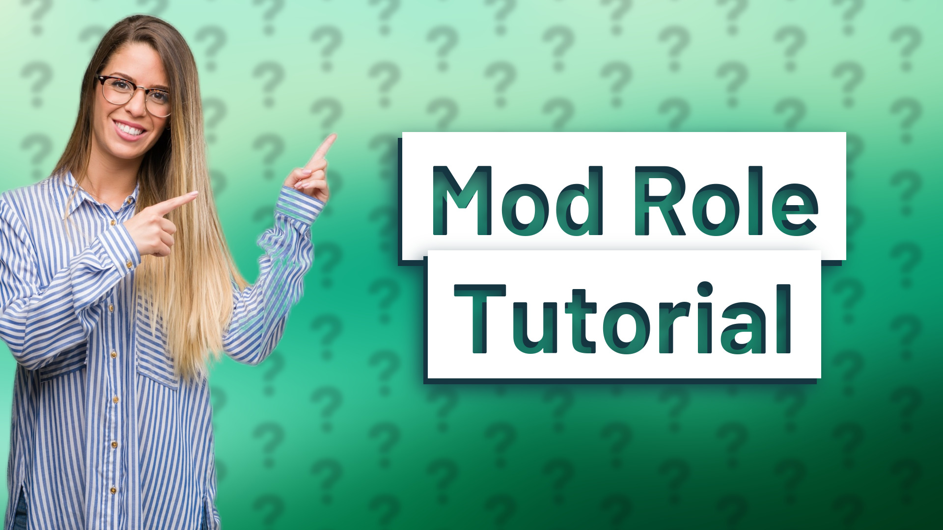 Mod Role Tutorial