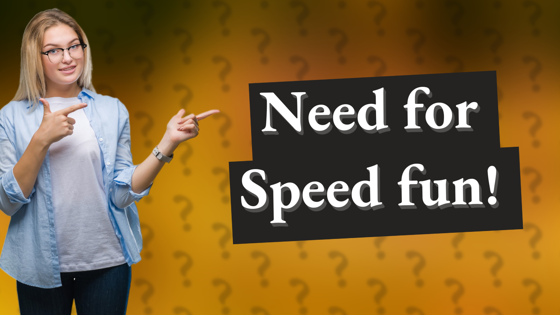 Need for Speed fun!