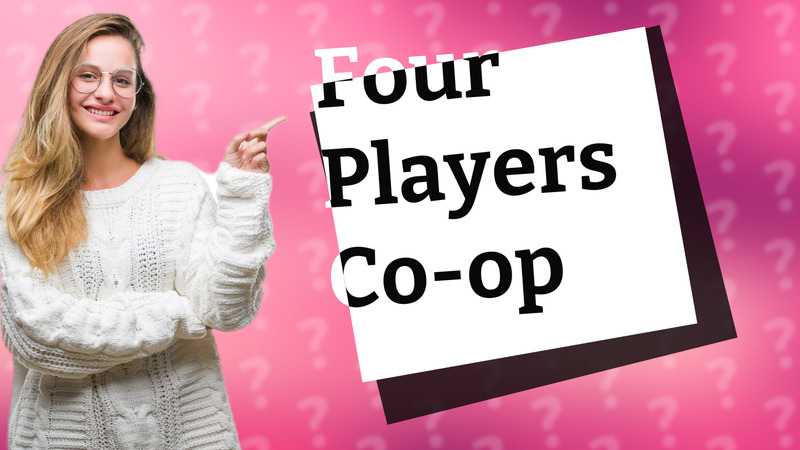 Four Players Co-op