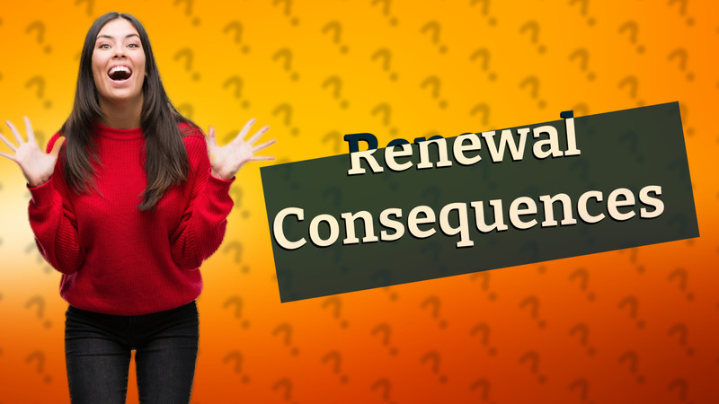 Renewal Consequences