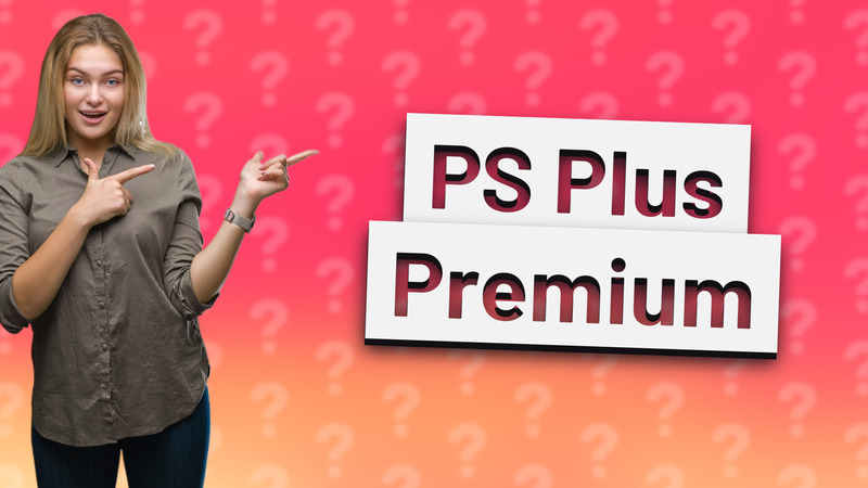PS Plus Premium