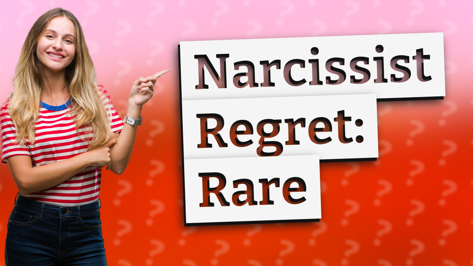 Narcissist Regret: Rare