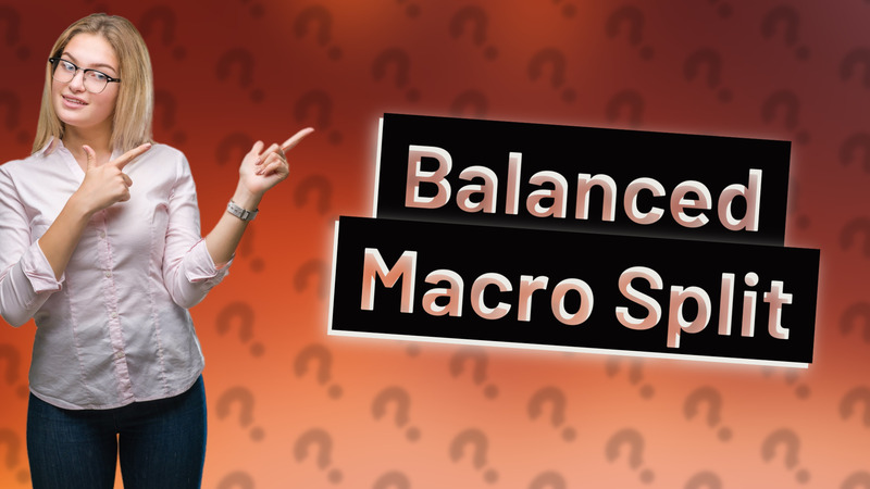 Balanced Macro Split