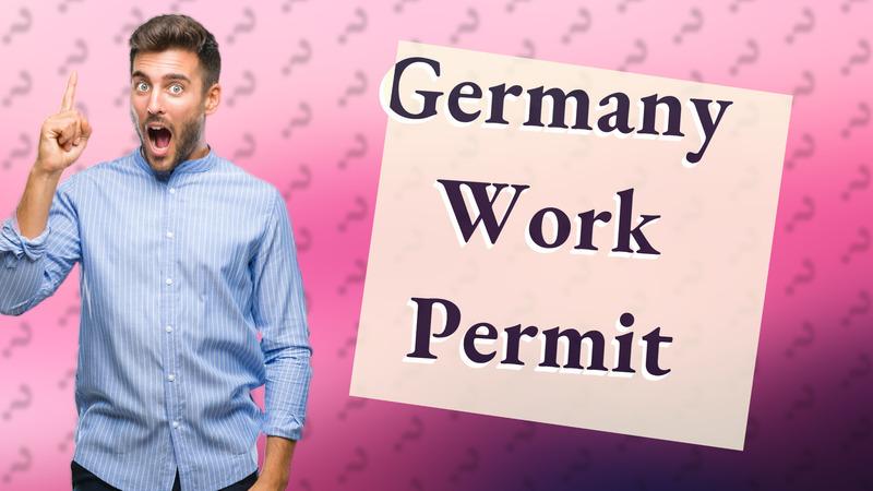 Germany Work Permit