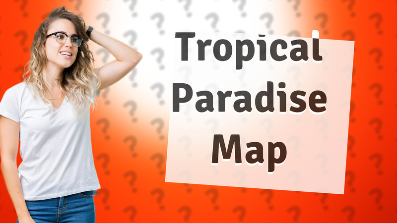 Tropical Paradise Map