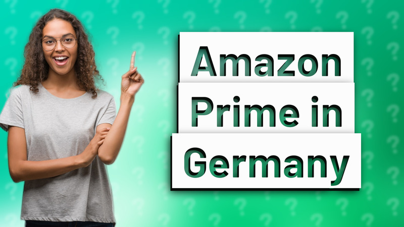 Amazon Prime in Germany