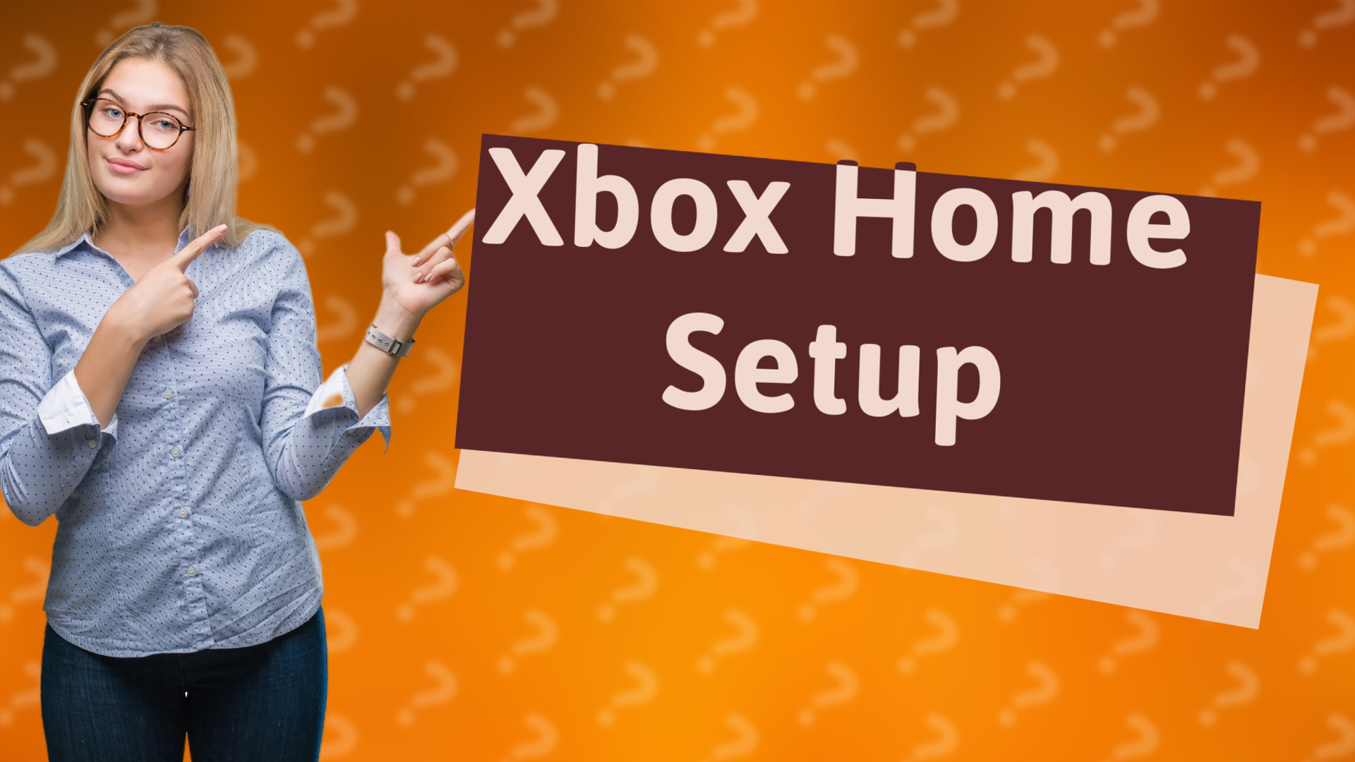 Xbox Home Setup