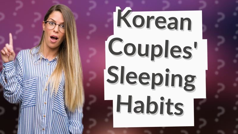 Korean Couples' Sleeping Habits