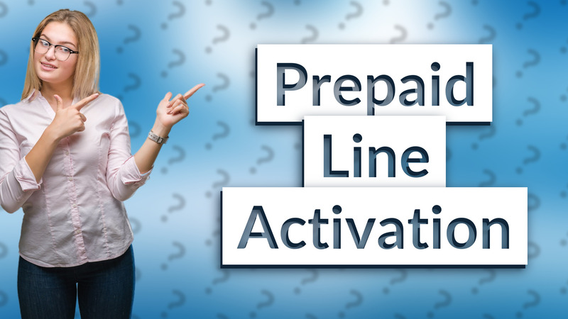 Prepaid Line Activation