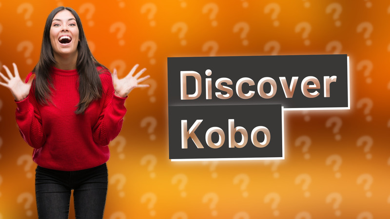 Discover Kobo